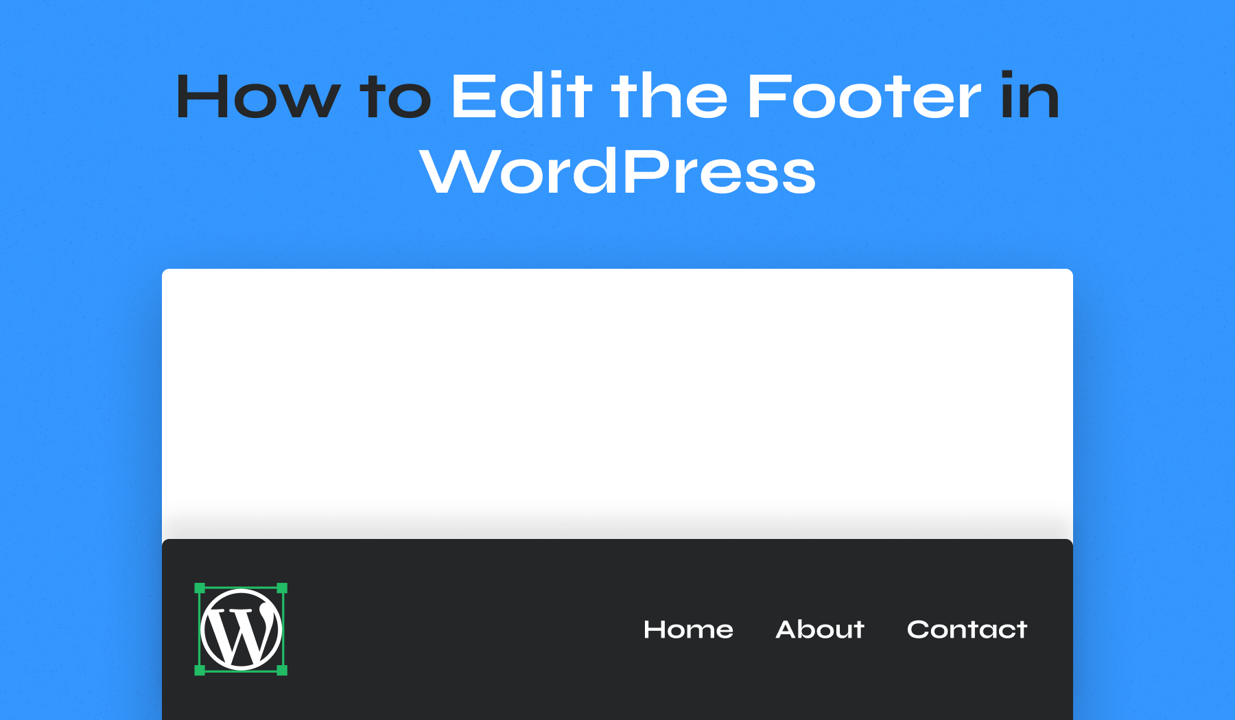 How to Edit the Footer in WordPress